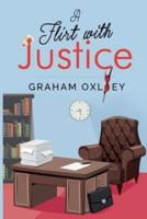 A Flirt With Justice