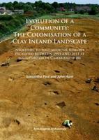 Evolution of a Community: The Colonisation of a Clay Inland Landscape