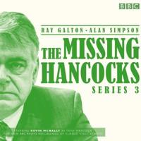 The Missing Hancocks Series 3