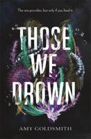 Those We Drown