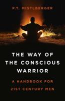 The Way of the Conscious Warrior