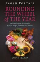 Rounding the Wheel of the Year
