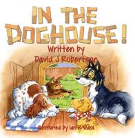 In the Doghouse!