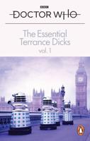The Essential Terrance Dicks. Volume 1