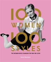 100 Women, 100 Styles