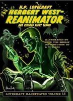 Herbert West - Reanimator and Kindred Night Spawn