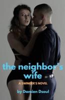 The Neighbor's Wife