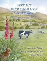 Were The Whole Realm Of Nature Mine: A Vet's Devotional Memoirs