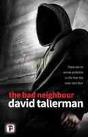 The Bad Neighbour
