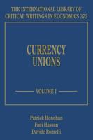 Currency Unions. Volume I