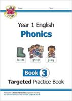 Year 1 English Phonics. Book 3 Targeted Practice Book