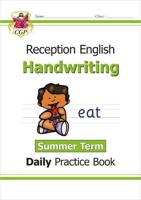 New Handwriting Daily Practice Book. Reception - Summer Term
