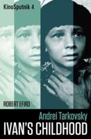 Andrei Tarkovsky - 'Ivan's Childhood'