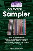The Sonicbond Publishing On Track Sampler