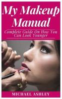 My Makeup Manual