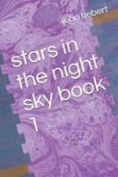 Stars in the Night Sky Book 1