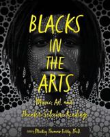 Blacks in the Arts