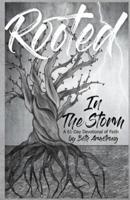 Rooted in the Storm