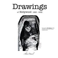 Drawings of Hollywood 1920-1939