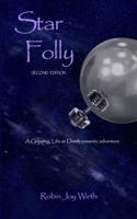 Star Folly, Second Edition