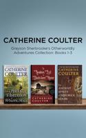 Catherine Coulter - Grayson Sherbrooke's Otherworldly Adventures Collection: Books 1-3