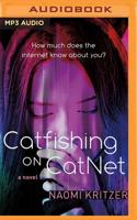 Catfishing on CatNet