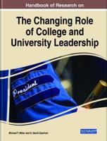 Handbook of Research on the Changing Role of College and University Leadership
