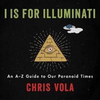 I Is for Illuminati