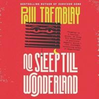 No Sleep Till Wonderland Lib/E