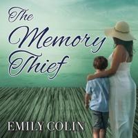 The Memory Thief Lib/E