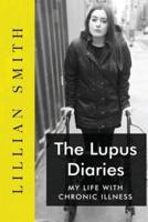 The Lupus Diaries My Life With Chronic Illness