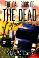 The Cali Book Of The Dead