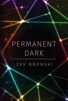 Permanent Dark