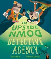 The Upside Down Detective Agency