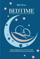 Bedtime Stories Meditation for Kids