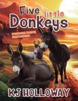 Five Little Donkeys