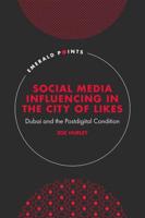 Social Media Influencing in the City of Likes