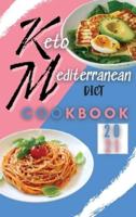 Keto Mediterranean Diet Cookbook 2021