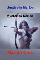 .Justice in Marion: Mysteries Series