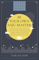 Be Your Own Saju Master