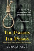 The Passion and the Poison: Priscilla Biggadike and the Stickney Murder