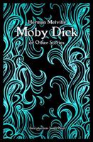Moby Dick & Other Stories