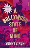 A Bollywood State of Mind