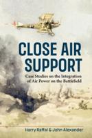 Close Air Support and the Battlefield