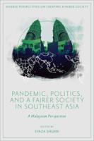 Pandemic, Politics, and a Fairer Society in Southeast Asia