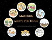Madison Meets the Moon