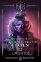 The Nine Eyes of Lucien