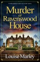 Murder at Ravenswood House