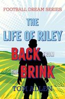 The Life of Riley - Back from the Brink