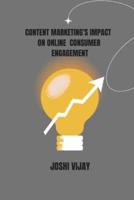 Content Marketing's Impact on Online Consumer Engagement